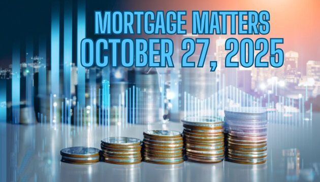 Mortgage Matters 10-27-25